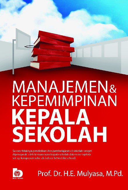 Manajemen dan Kepemimpinan Kepala Sekolah